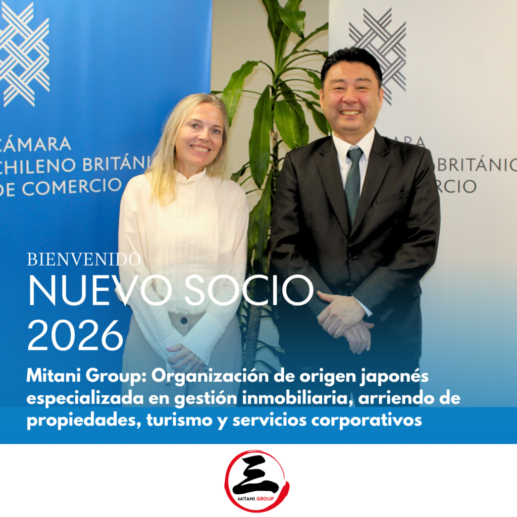 Mitani se integra como nuevo socio de la Cámara Chileno Británica de Comercio anguitaosorio esp